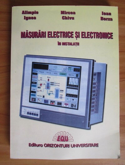 Alimpie Ignea Masurari Electrice Si Electronice In Instalatii CumpÄƒrÄƒ