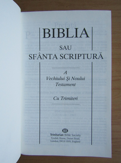 Biblia Sau Sfanta Scriptura A Vechiului Si Noului Testament - Cumpără