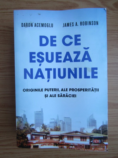 Daron Acemoglu De Ce Esueaza Natiunile CumpÄƒrÄƒ