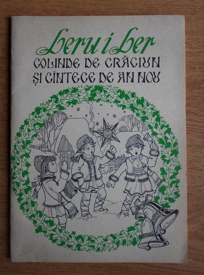 Horia Nicolescu Leru I Ler Colinde De Craciun Si Cantece De An Nou CumpÄƒrÄƒ