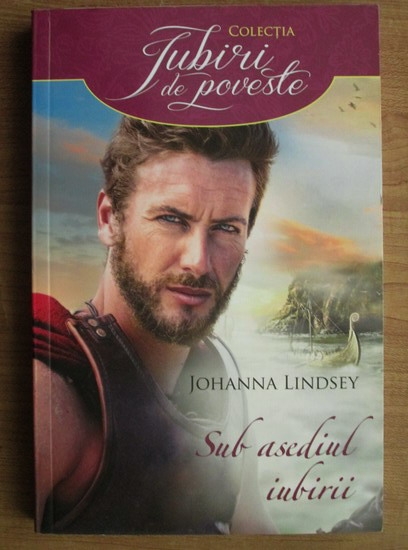 Johanna Lindsey - Sub asediul iubirii - Cumpără