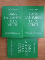 Abd-ru-shin - Dans la lumiere de la verite. Message du Graal (3 volume)