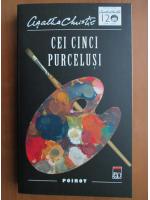 Agatha Christie - Cei cinci purcelusi