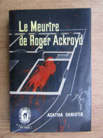 Agatha Christie - Le meurtre de Roger Ackroyd