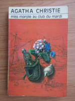 Agatha Christie - Miss Marple au club du mardi