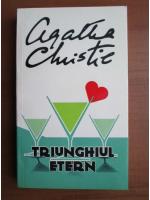 Agatha Christie - Triunghiul etern