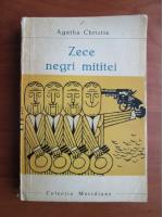 Agatha Christie - Zece negri mititei