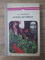 Al. I. Odobescu - Scene istorice