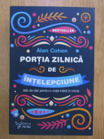 Alan Cohen - Portia zilnica de intelepciune