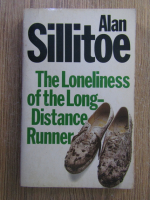 Alan Sillitoe - The loneliness of the long-distance runner