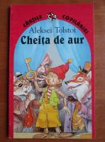 Aleksei Tolstoi - Cheita de aur