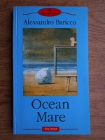 Alessandro Baricco - Ocean. Mare