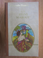 Alexandre Dumas - La Reine Margot