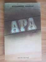 Alexandru Ivasiuc - Apa