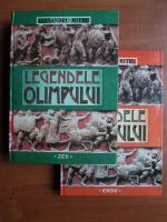 Alexandru Mitru - Legendele Olimpului (2 volume)