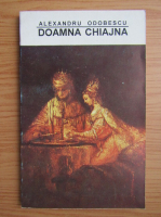 Alexandru Odobescu - Doamna Chiajna