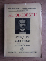 Alexandru Odobescu - Opere alese (volumul 1, 1941)