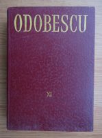 Alexandru Odobescu - Opere, volumul 11. Corespondenta 1887-1888 