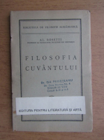 Alexandru Rosetti - Filosofia cuvantului (1946)