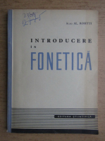 Alexandru Rosetti - Introducere in fonetica