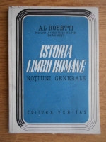 Alexandru Rosetti - Istoria limbii romane. Notiuni generale (1931)