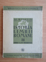 Alexandru Rosetti - Istoria limbii romane, volumul 3. Limbile slave meridionale (1940)