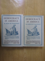 Alexis de Tocqueville - Democracy in America (2 volume)