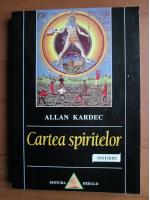 Allan Kardec - Cartea spiritelor