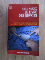 Allan Kardec - Le livre des esprits