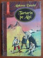 Alphonse Daudet - Tartarin pe Alpi