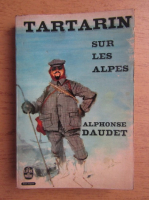 Alphonse Daudet - Tartarin sur les Alpes