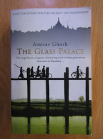 Amitav Ghosh - The Glass Palace