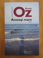 Amos Oz - Aceeasi mare