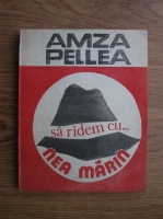 Amza Pellea - Sa radem cu... nea Marin