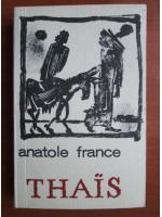 Anatole France - Thais