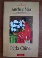 Anchee Min - Perla Chinei