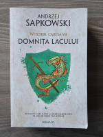 Andrzej Sapkowski - Witcher, volumul 7. Domnita lacului