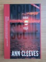 Ann Cleeves - Oase rosii