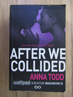 Anna Todd - After we collided