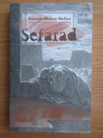 Antonio Munoz Molina - Sefarad