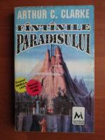 Arthur C. Clarke - Fantanile paradisului