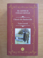 Arthur Conan Doyle - Cainele din Baskerville. Valea terorii