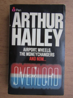 Arthur Hailey - Overload