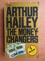 Arthur Hailey - The moneychangers