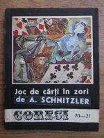 Arthur Schnitzler, Roald Dahl - Joc de carti in zori (Revista Coresi nr. 20-21)