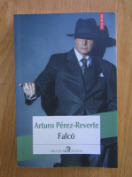 Arturo Perez Reverte - Falco