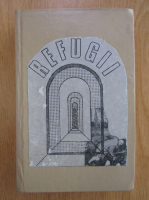 Augustin Buzura - Refugii