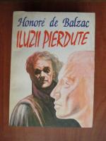 Balzac - Iluzii pierdute