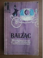 Balzac - Stralucirea si suferintele curtezanelor