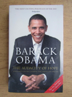 Barack Obama - The audacity of hope